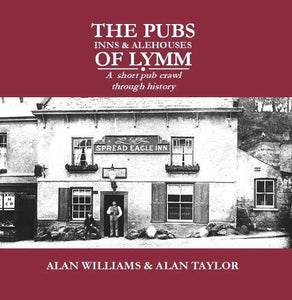 The Pubs,Inns and alehouses of Lymm 