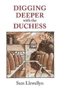 Digging Deeper with the Duchess 