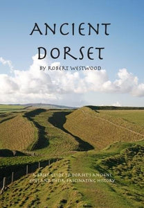 Ancient Dorset 