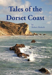 Tales of the Dorset Coast 