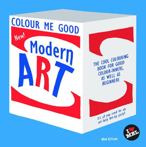 Colour Me Good Modern Art 