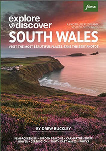 Explore & Discover South Wales 