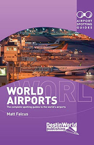 World Airports Spotting Guides 