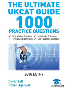 The Ultimate UKCAT Guide - 1000 Practice Questions 