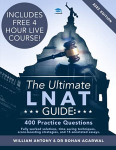 The Ultimate LNAT Guide: 400 Practice Questions 