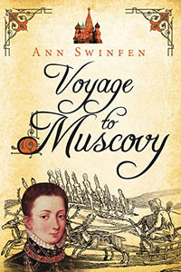 Voyage to Muscovy 