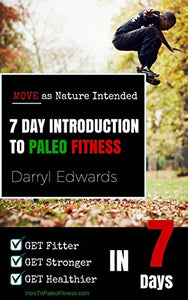 7 Day Introduction to Paleo Fitness 