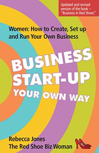 Business Start-Up Your Own Way 