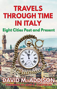 Travels Through Time in Italy 