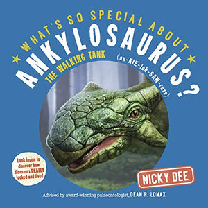 What's So Special About Ankylosaurus 