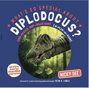 What's So Special About Diplodocus? 