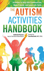 The Autism Activities Handbook 