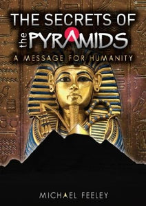 The Secrets of the Pyramids 