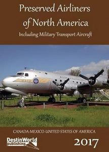 Preserved Airliners of North America 