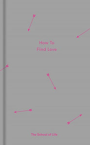 How to Find Love 