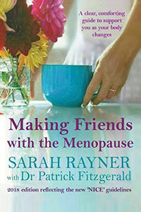 Making Friends with the Menopause 