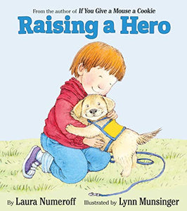 Raising a Hero 