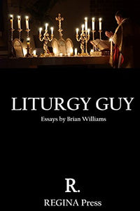 Liturgy Guy 