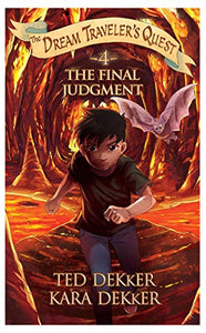 The Final Judgment (The Dream Traveler's Quest, Book 4) 