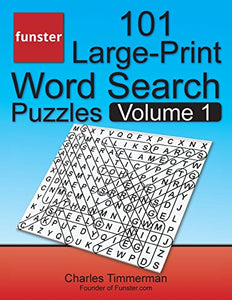 Funster 101 Large-Print Word Search Puzzles, Volume 1 