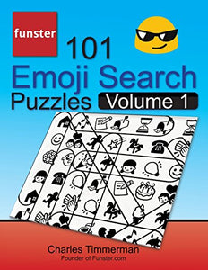 Funster 101 Emoji Search Puzzles, Volume 1 