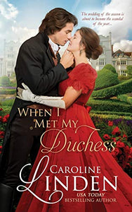 When I Met My Duchess 