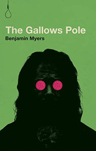 The Gallows Pole 