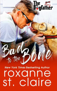 Bad to the Bone (The Dogfather) (Volume 5) 