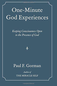 One-Minute God Experiences 