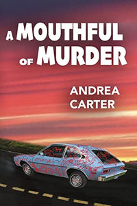 A Mouthful of Murder 