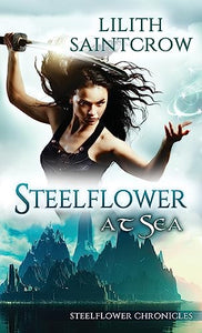 Steelflower at Sea 