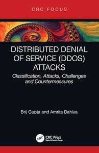 Distributed Denial of Service (DDoS) Attacks 