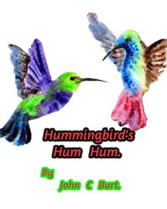 Hummingbird's Hum Hum. 