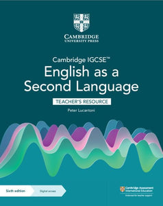 Cambridge IGCSE™ English as a Second Language Teacher's Resource with Digital Access 