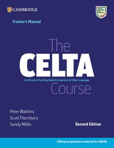 The CELTA Course Trainer's Manual 