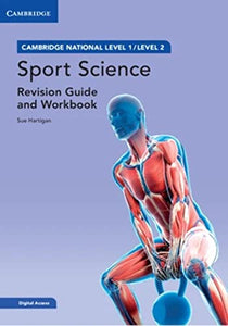 Cambridge National in Sport Science Revision Guide and Workbook with Digital Access (2 Years) 