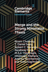 Merge and the Strong Minimalist Thesis 