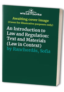 An Introduction to Law and Regulation 