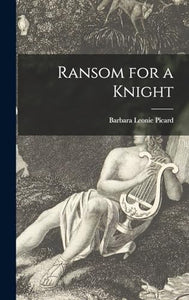 Ransom for a Knight 