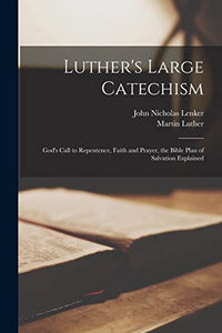 Luther's Large Catechism 