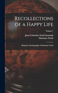 Recollections of a Happy Life 