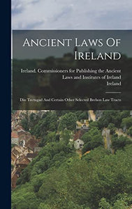 Ancient Laws Of Ireland 