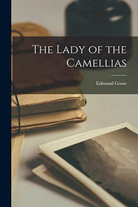 The Lady of the Camellias 