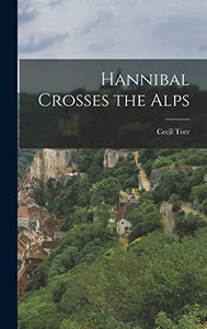 Hannibal Crosses the Alps 