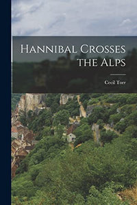 Hannibal Crosses the Alps 