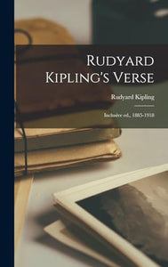 Rudyard Kipling's Verse 