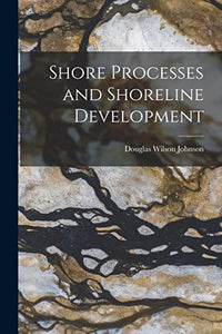 Shore Processes and Shoreline Development 