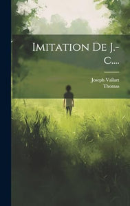 Imitation De J.-c.... 