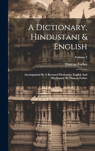 A Dictionary, Hindustani & English 