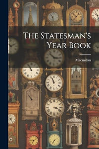 The Statesman's Year Book 